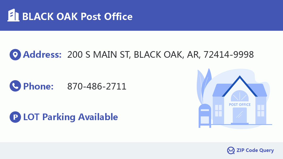 Post Office:BLACK OAK