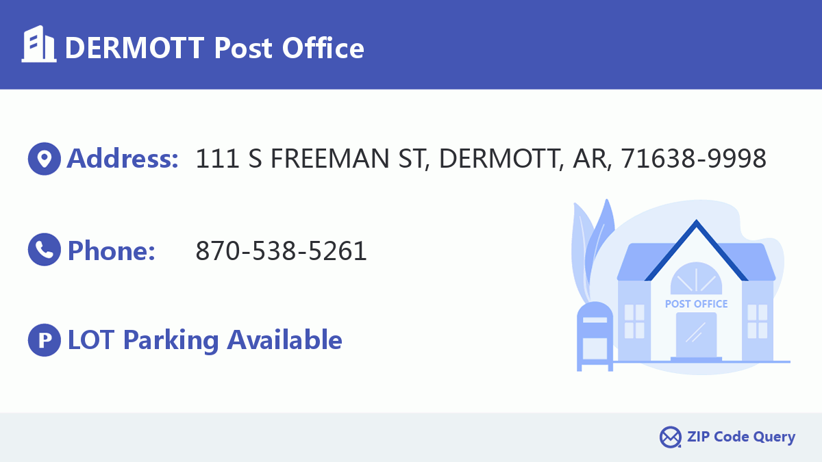 Post Office:DERMOTT
