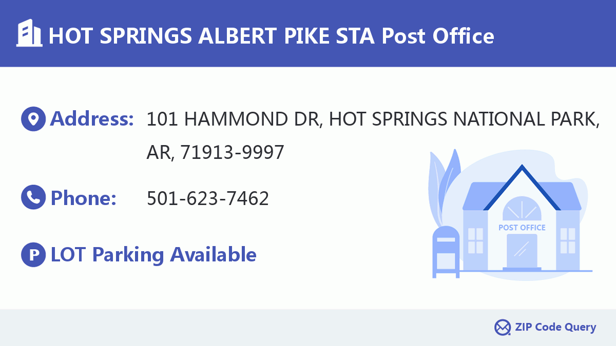 Post Office:HOT SPRINGS ALBERT PIKE STA